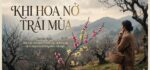 Khi hoa nở trái mùa